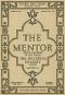 [Gutenberg 51677] • The Mentor: The National Gallery—London, Vol. 4, Num. 4, Serial No. 104, April 1, 1916 / Great Galleries of the World